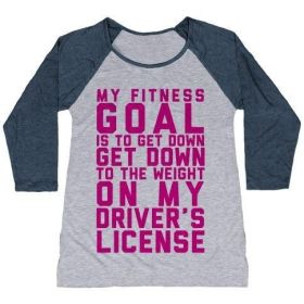 MY FITNESS GOAL IS TO GET DOWN TO THE WEIGHT ON MY DRIVER'S LICENSE WOMEN'S TRI-BLEND BASEBALL TEE (Size-Color: 2x-large-Athletic Gray / Navy, Style: Women's Tri-Blend Baseball Tee)